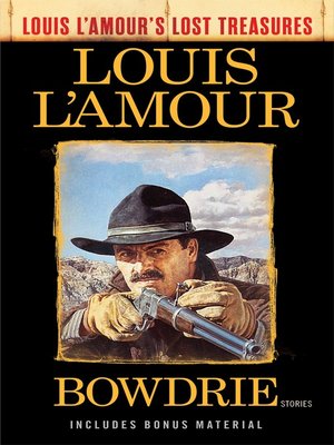 Bowdrie (Louis L'Amour's Lost Treasures) - ebook